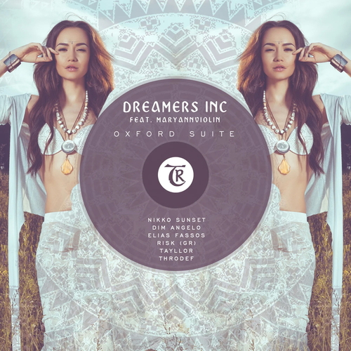 Dreamers Inc. & MaryAnnViolin - Oxford Suite [TR142]